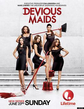 第一动漫《蛇蝎女佣 第一季 Devious Maids Season 1》免费在线观看