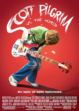 电影《歪小子斯科特对抗全世界 Scott Pilgrim vs. the World》完整版在线免费观看