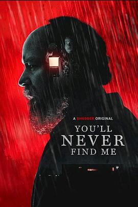 第一动漫《迷离无迹 You'll Never Find Me》免费在线观看