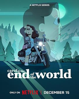 第一动漫《凯洛的末日日常 Carol & The End Of The World》免费在线观看