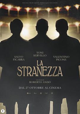 第一动漫《妙事无穷 La stranezza》免费在线观看