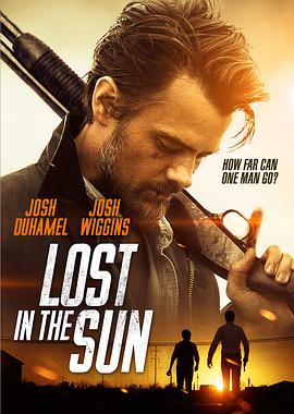 第一动漫《烈日迷踪 Lost in the Sun》免费在线观看