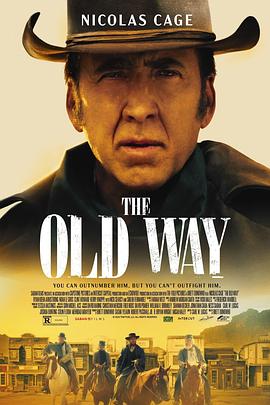 第一动漫《老方法 The Old Way》免费在线观看