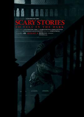 第一动漫《在黑暗中讲述的恐怖故事 Scary Stories to Tell in the Dark》免费在线观看