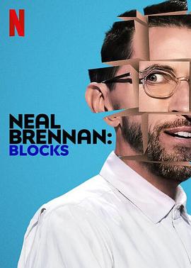 第一动漫《尼尔·布伦南：心结 Neal Brennan: Blocks》免费在线观看