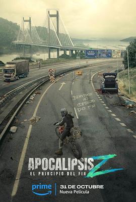 第一动漫《天启Z：完结的起点 Apocalypse Z: El principio del fin》免费在线观看