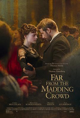 第一动漫《远离尘嚣 Far From the Madding Crowd》免费在线观看