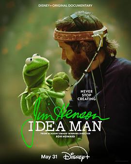 第一动漫《吉姆·亨森：理想之人 Jim Henson: Idea Man》免费在线观看