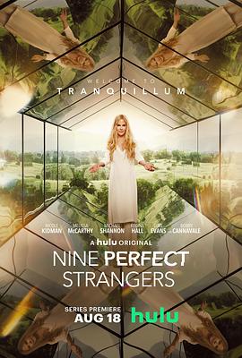 第一动漫《九个完美陌生人 第一季 Nine Perfect Strangers Season 1》免费在线观看