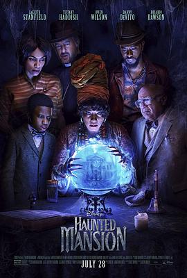 第一动漫《幽灵鬼屋 Haunted Mansion》免费在线观看