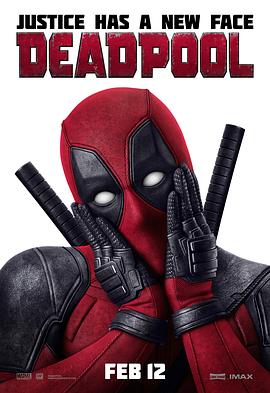 第一动漫《死侍 Deadpool》免费在线观看