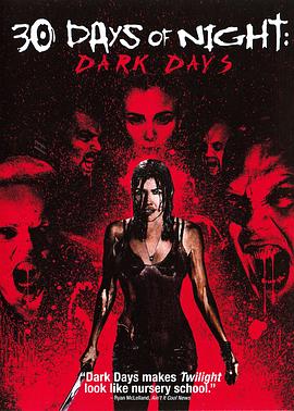 第一动漫《三十极夜2：黑暗的日子 30 Days of Night: Dark Days》免费在线观看