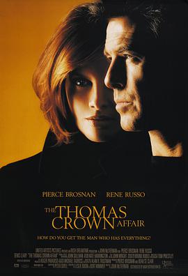 第一动漫《天罗地网 The Thomas Crown Affair》免费在线观看