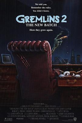 电影《小精灵续集 Gremlins 2: The New Batch》4k免费在线观看