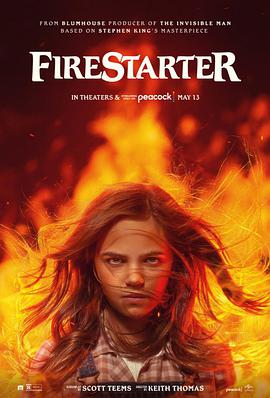 第一动漫《凶火 Firestarter》免费在线观看