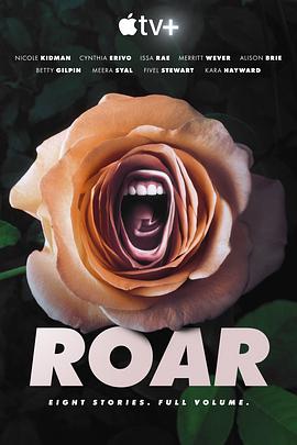 第一动漫《咆哮 第一季 Roar Season 1》免费在线观看