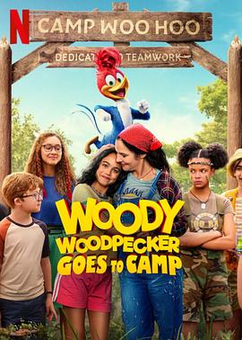 第一动漫《啄木鸟伍迪2 Woody Woodpecker Goes to Camp》免费在线观看