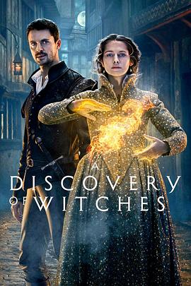 第一动漫《发现女巫 第二季 A Discovery of Witches Season 2》免费在线观看