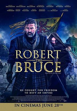 第一动漫《罗伯特·布鲁斯 Robert the Bruce》免费在线观看