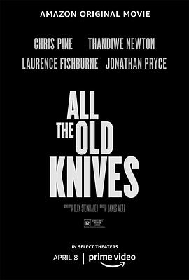 第一动漫《宝刀未老 All the Old Knives》免费在线观看