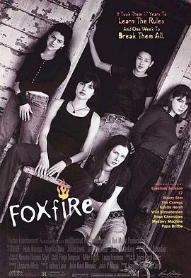 第一动漫《恶女帮 Foxfire》免费在线观看