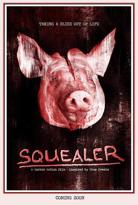 第一动漫《动物尖叫 Squealer》免费在线观看