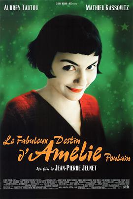 第一动漫《天使爱美丽 Le Fabuleux destin d'Amélie Poulain》免费在线观看