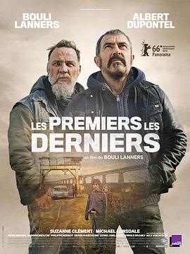 电影《由始至终 Les premiers, les derniers》全集免费在线观看