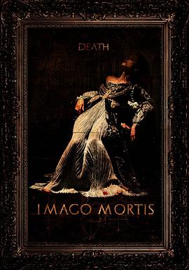 第一动漫《死亡照相术 Imago Mortis》免费在线观看