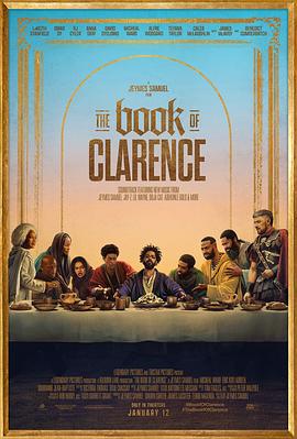 第一动漫《克拉伦斯之书 The Book Of Clarence》免费在线观看