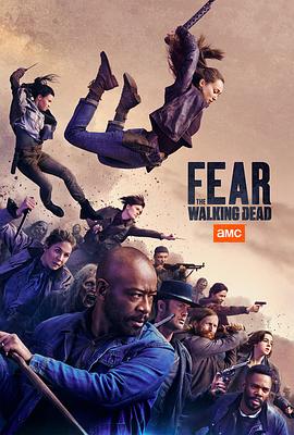 第一动漫《行尸之惧 第五季 Fear the Walking Dead Season 5》免费在线观看