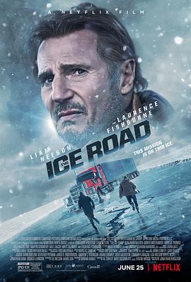 第一动漫《冰路营救 The Ice Road》免费在线观看