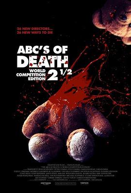 第一动漫《26种死法2.5：M号档案 ABCs of Death 2.5》免费在线观看