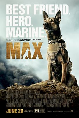 第一动漫《军犬麦克斯 Max》免费在线观看