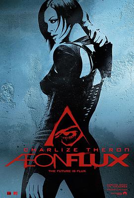 第一动漫《魔力女战士 Æon Flux》免费在线观看