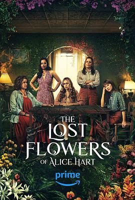 第一动漫《爱丽丝·哈特的失语花 The Lost Flowers of Alice Hart》免费在线观看