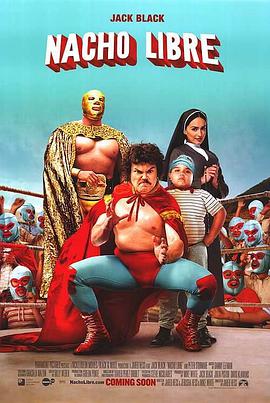 第一动漫《疯狂神父 Nacho Libre》免费在线观看