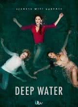 第一动漫《深水 第一季 Deep Water Season 1》免费在线观看