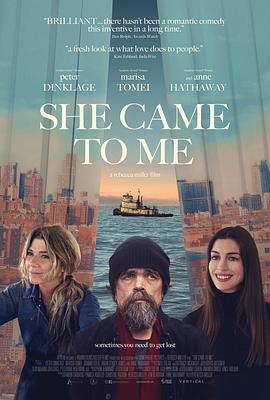 电影《她来找我 She Came to Me》1080p免费在线观看