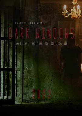 第一动漫《窗户边有人 Dark Windows》免费在线观看