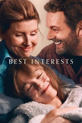 第一动漫《最佳利益 Best Interests》免费在线观看