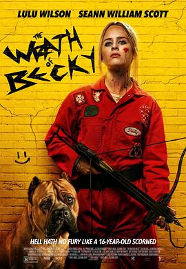 第一动漫《我不好惹2：贝琪之怒 Becky 2: The Wrath of Becky》免费在线观看