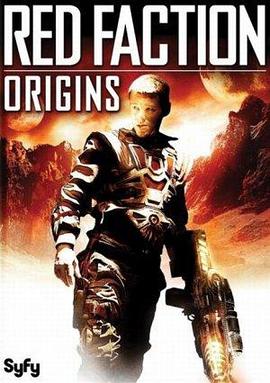 第一动漫《红色派系：起源 Red Faction: Origins》免费在线观看