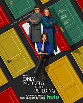 第一动漫《大楼里只有谋杀 第二季 Only Murders in the Building Season 2》免费在线观看