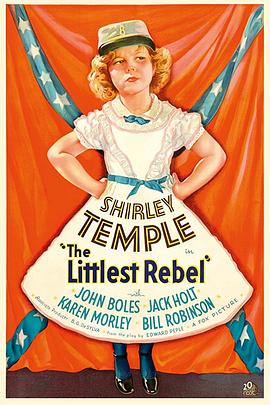 第一动漫《小叛逆 The Littlest Rebel》免费在线观看