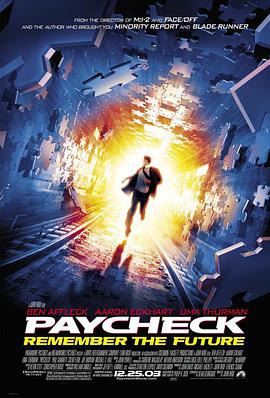 第一动漫《记忆裂痕 Paycheck》免费在线观看