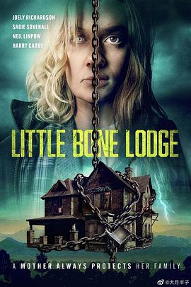 第一动漫《细骨小屋 Little Bone Lodge》免费在线观看