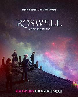 第一动漫《罗斯威尔 第四季 Roswell, New Mexico Season 4》免费在线观看