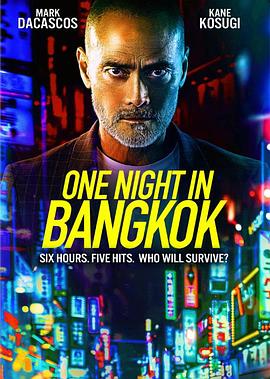 第一动漫《曼谷复仇夜 One Night in Bangkok》免费在线观看