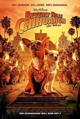 第一动漫《富贵吉娃娃 Beverly Hills Chihuahua》免费在线观看